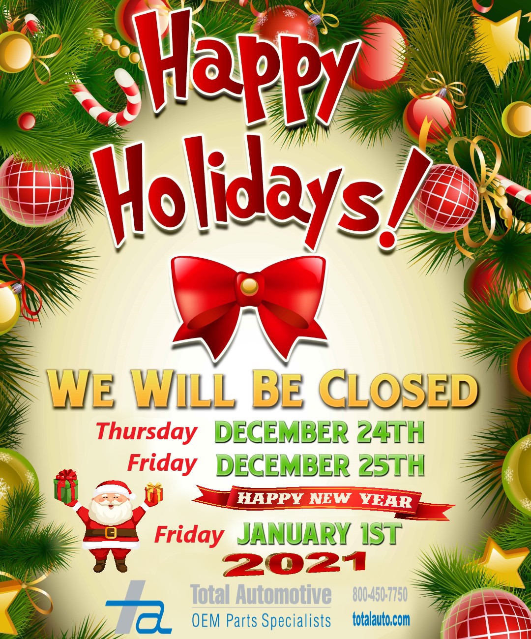 Holiday Hours Total Automotive Blog